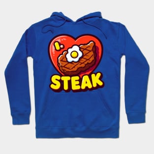 i love steak Hoodie